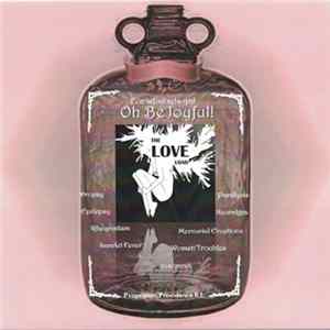 The Love Load - Oh Be Joyful! Album