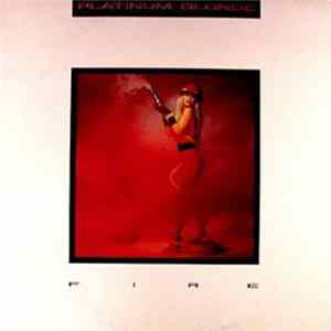Platinum Blonde - Fire Album