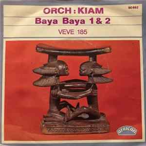 Orchestre Kiam - Baya-Baya 1 & 2 Album
