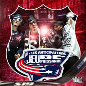 Les Anticipateurs - Jeu De Puissance Album