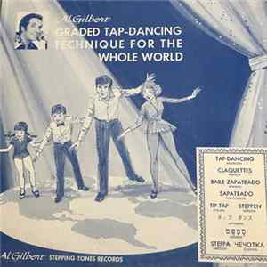 Al Gilbert - Graded Tap-Dancing Technique for the Whole World Album