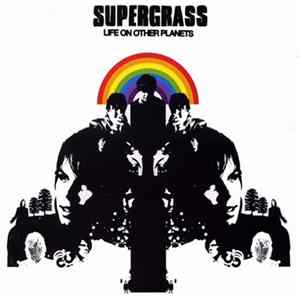 Supergrass - Life On Other Planets Album