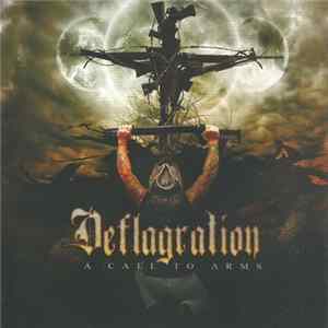 Deflagration - A Call To Arms Album