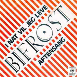 Bifrost - I Nat Vil Jeg Leve Album