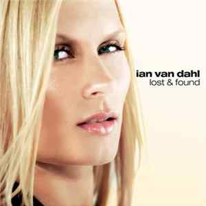Ian Van Dahl - Lost & Found Album