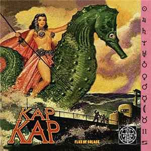 Kap Kap - Flux Of Solace Album