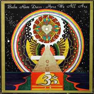 Baba Ram Dass - Here We All Are Album