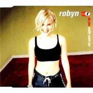 Robyn - Do You Really Want Me Album
