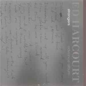 Ed Harcourt - Strangers (Advance Album) Album