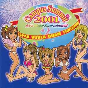 Various - Campus Summit 2001 - It's A Global Entertainment Album