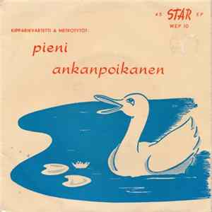 Kipparikvartetti & Metrotytöt - Pieni Ankanpoikanen Album