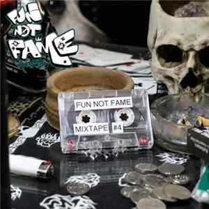 Various - Fun Not Fame Mixtape #4 Album