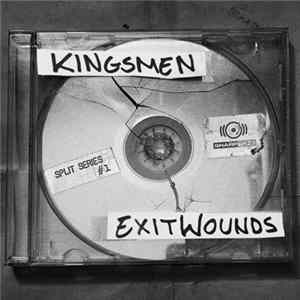Kingsmen & ExitWounds - Split Series #1 Album