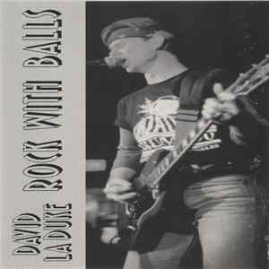 David La Duke - Rock With Balls Album
