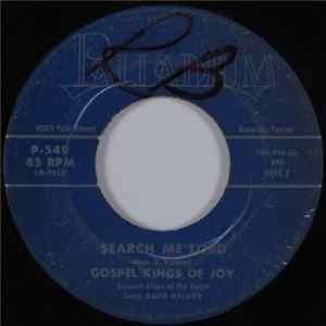 Gospel Kings Of Joy - Search Me Lord / We Need God Album