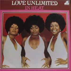 Love Unlimited - In Heat Album
