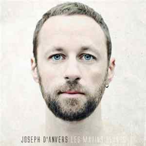 Joseph D'Anvers - Les Matins Blancs Album