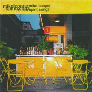 Mike Cooper - Spirit Songs Album