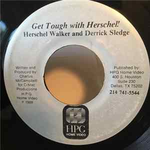 Herschel Walker and Derrick Sledge - Get Tough With Herschel Album