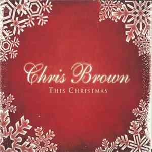 Chris Brown - This Christmas Album