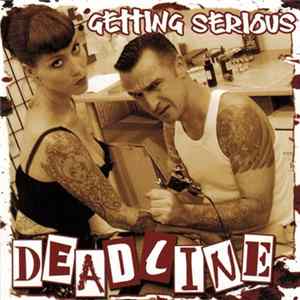 Deadline - Getting Serious Album