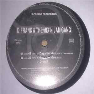 D.Frank & The Mix'N Jam Gang - Day After Day Album