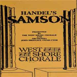 Handel, West Shore Chorale - Samson Album