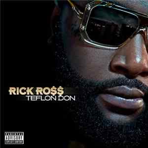 Rick Ross - Teflon Don Album