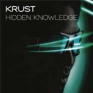 Krust - Hidden Knowledge Album