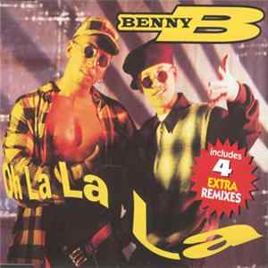 Benny B - Oh La La La Album