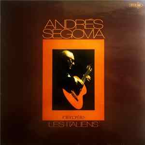 Andrés Segovia - Interprète Les Italiens Album