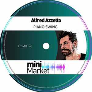 Alfred Azzetto - Piano Swing Album