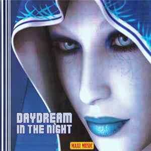 Daydream - In The Night - 2011 Album