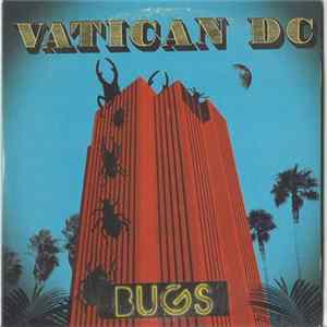 Vatican DC - Bugs Album