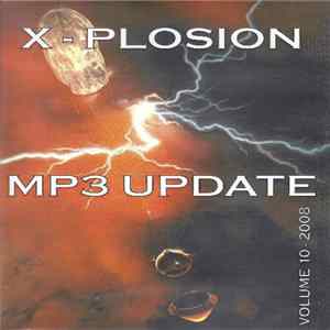 Various - X-Plosion MP3 Update Volume 10 - 2008 Album