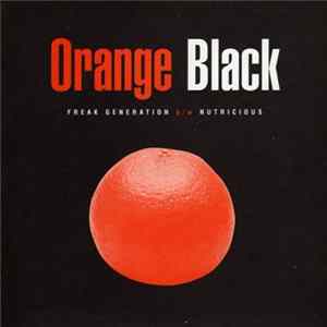 Orange Black - Freak Generation Album