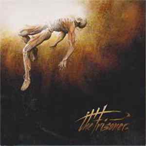 The Prisoner - The Silence And Nothing....... Album