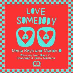 Mena Keys & Marlon D. Feat. Soul Duet - Love Somebody Album