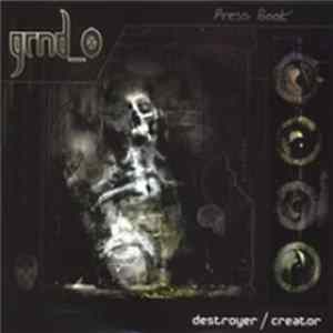 Grnd_0 - Destroyer/Creator Album