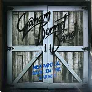 Graham Bonnet Band - Meanwhile Back In The Garage Album