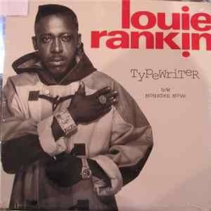 Louie Rankin - Typewriter / Monster Move Album