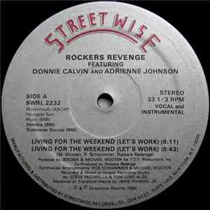 Rockers Revenge Featuring Donnie Calvin And Adrienne Johnson - Living For The Weekend (Let's Work) Album