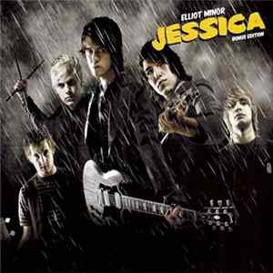 Elliot Minor - Jessica Album