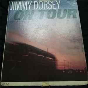 Lee Castle And The Jimmy Dorsey Orchestra - Jimmy Dorsey On Tour Album