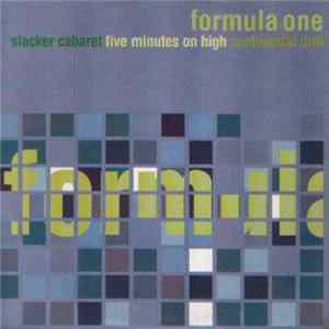 Formula One - Slacker Cabaret Album