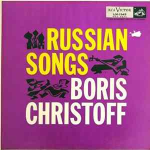 Boris Christoff, The Feodor Potorjinsky Russian Choir - Russian Songs Album