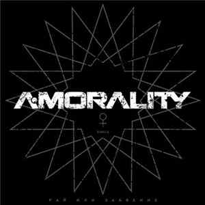 A-Morality - Рай или забвение Album
