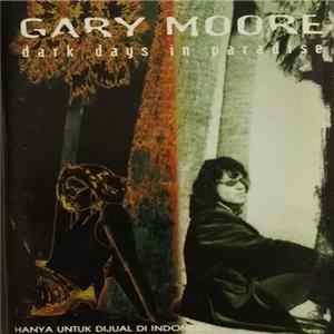 Gary Moore - Dark Days In Paradise Album