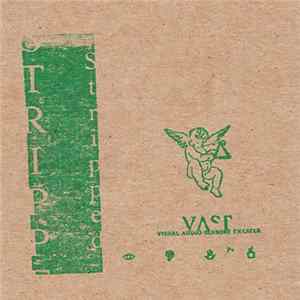 VAST - Stripped/Green Album