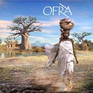 Ofra - Mémoires De Voyages Album
